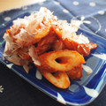 ふんわりしょこら's cooksnap of when they made めちゃ簡単!オイケチャちくわのおかか和え.