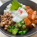 にゃつめ〜's cooksnap of when they made 節約だけど、ごちそうネバネバ丼.