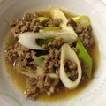 ゆかたんまーん's cooksnap of when they made １０分で挽肉と長ネギのさっぱり煮.