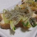 きらり流れ星's cooksnap of when they made 厚揚げ♡かりかりしらす(じゃこ)のせ.