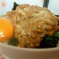 milmo1205's cooksnap of when they made ＊ぶっかけ♪たまご納豆ご飯＊.