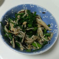 いも栗カボチャ☆'s cooksnap of when they made 菊菜とえのきの塩こぶ和え.