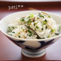 patisier's cooksnap of when they made 簡単　塩昆布と大根葉のまぜごはん.