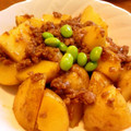 月見なっとう's cooksnap of when they made 超簡単！新じゃがいものそぼろ煮.