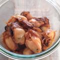 なぽりたんの台所's cooksnap of when they made 牡蠣の佃煮　牡蠣のしぐれ煮.