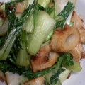 あしかりぼう's cooksnap of when they made １０分で☆ちくわと小松菜のオイマヨ炒め.