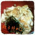 _ハチドリ's cooksnap of when they made ふわとろ❤親子丼.