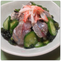京都のたーちゃん's cooksnap of when they made 鯵ときゅうりの酢の物.