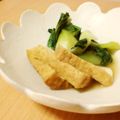 なのはなの's cooksnap of when they made チンゲン菜と厚揚げの煮びたし.
