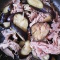 ななっぴ♪'s cooksnap of when they made 豚薄切り肉＋塩麹で秋なすの生姜風味炒め煮.