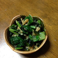 まあくんのおくさん's cooksnap of when they made 青菜とわかめのなめたけ和え.