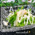 まゆディッシュ's cooksnap of when they made お手軽エスニックサラダ.