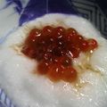 mayu416's cooksnap of when they made いくら☆とろろ.