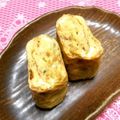 シャンプーハット's cooksnap of when they made かつお風味の玉子焼き.