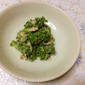 リヴフォーエバーe's cooksnap of when they made わさび香る　菜の花の梅ツナ和え　どすぇ.