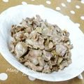 ともまき０３１３'s cooksnap of when they made 砂肝のにんにく炒め（茹でて灰汁抜き）.