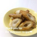 プンプン庵's cooksnap of when they made ちくわとさつま揚げの甘辛炒め.
