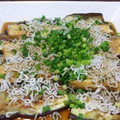 ぷりんちぺっさあじゃ's cooksnap of when they made シンプル♪厚揚げとなす焼き.