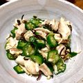木漏れ日の台所's cooksnap of when they made オクラとササミの塩昆布和え.