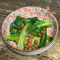 記念樹's cooksnap of when they made 幼児用☆小松菜の納豆和え.