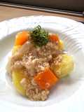 【蒸し野菜】鶏胸肉そぼろの甘辛あんかけの肉じゃが