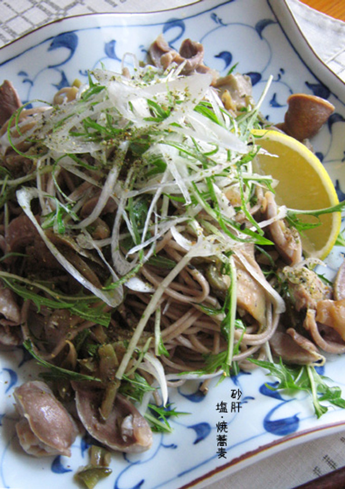 大人蕎麦【砂肝・塩焼き蕎麦】簡単♪-レシピのメイン写真