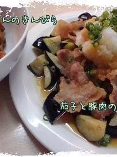 茄子と豚の揚げだし*-レシピのメイン写真