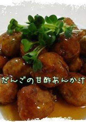 簡単シンプル肉だんごの甘酢あんかけ*-レシピのメイン写真