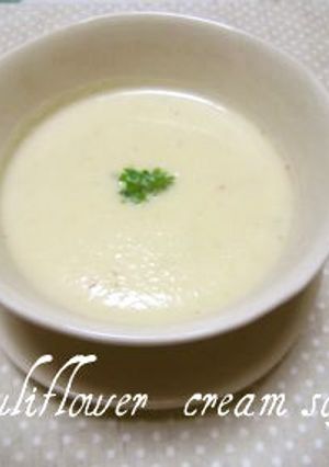 カリフラワーポタージュスープ＊＊-レシピのメイン写真