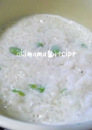 枝豆ミルク粥♪夜食病中病後幼児にも-レシピのメイン写真