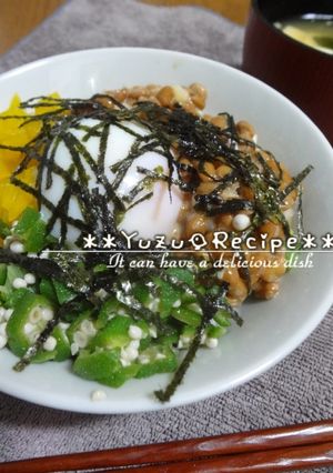 納豆オクラ＋アレ☆我が家のネバネバ丼＊＊-レシピのメイン写真