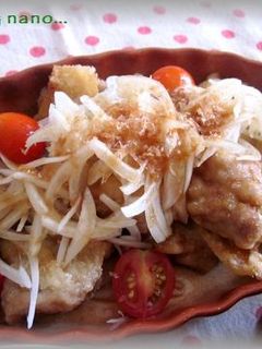 *簡単からあげ 玉ねぎおかかのせ*-レシピのメイン写真