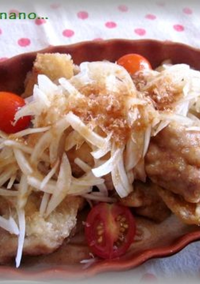 ＊簡単からあげ　玉ねぎおかかのせ＊-レシピのメイン写真