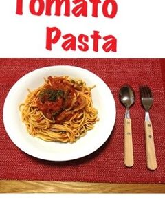 簡単‼なのに本格的なトマトパスタ☆-レシピのメイン写真