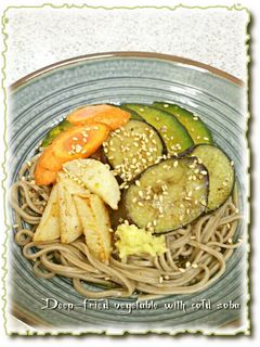素揚げ野菜の冷やし蕎麦-レシピのメイン写真