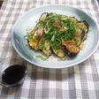 揚げなすの香味しょう油かけ♪