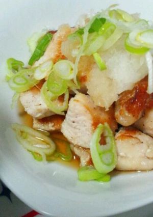 ○鶏肉のネギおろし○-レシピのメイン写真