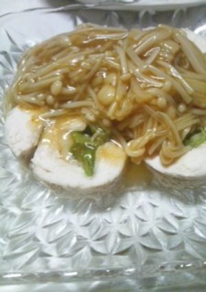 鶏ロールえのきあんかけ-レシピのメイン写真
