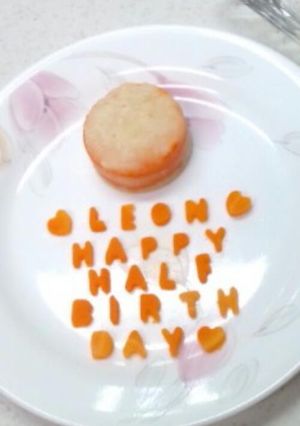 Happy Half Birthday♡-レシピのメイン写真