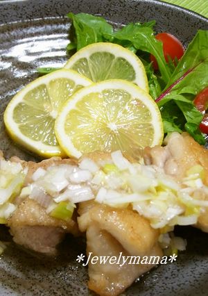 ＊爽やか♪ねぎ塩レモンでチキンのソテー＊-レシピのメイン写真