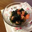 簡単♡トマトとワカメの和え物