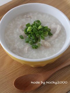 鶏の中華粥♪-レシピのメイン写真