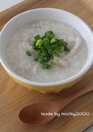 鶏の中華粥♪-レシピのメイン写真