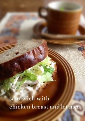 しっとり鶏ハムのサンドイッチ-レシピのメイン写真