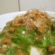 オクラ納豆豆腐♪