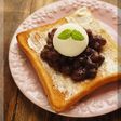 * あんバター&雪見大福トースト♪