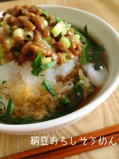 * 納豆おろしそうめん *-レシピのメイン写真