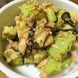 ★簡単★アボカド、ツナの塩昆布和え