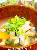 ★元気が出る生姜のきいたとろーり根菜汁★