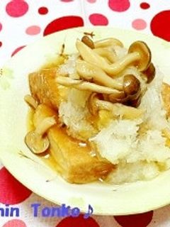 厚揚げのキノコおろしあんかけ-レシピのメイン写真